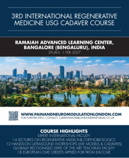 Cadaver Workshop - 3rd International Regenerative Medicine Course 29 Jan - 1 Feb 2027